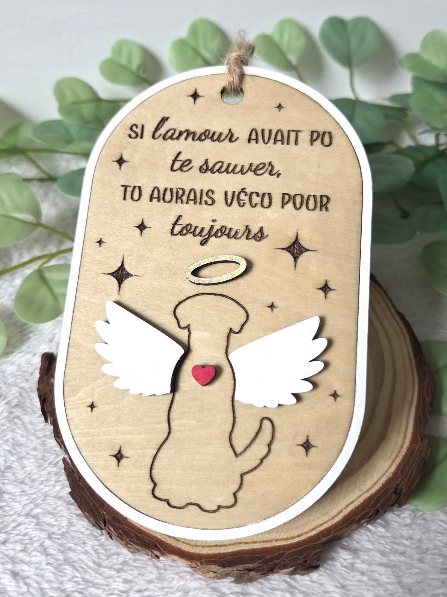 Ornement commémoratif pour chien – “Si l’amour avait pu te sauver” | Suspension hommage en bois